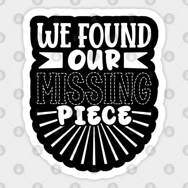 Found our missing piece - adoption announcement Sticker by Modern Medieval Design